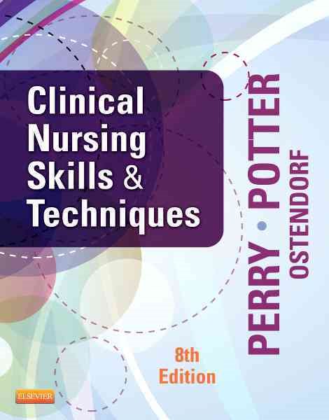 Clinical Nursing Skills and Techniques, 8th Edition cover