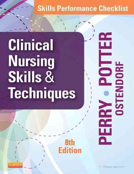 Skills Performance Checklists for Clinical Nursing Skills & Techniques cover
