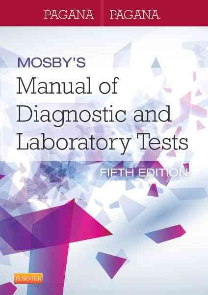 Mosby's Manual of Diagnostic and Laboratory Tests cover