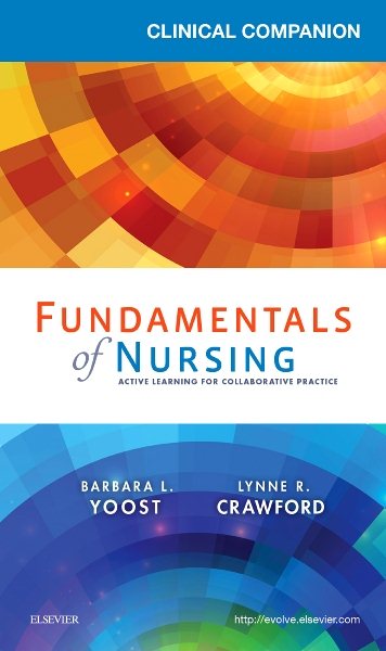 Clinical Companion for Fundamentals of Nursing: Active Learning for Collaborative Practice cover