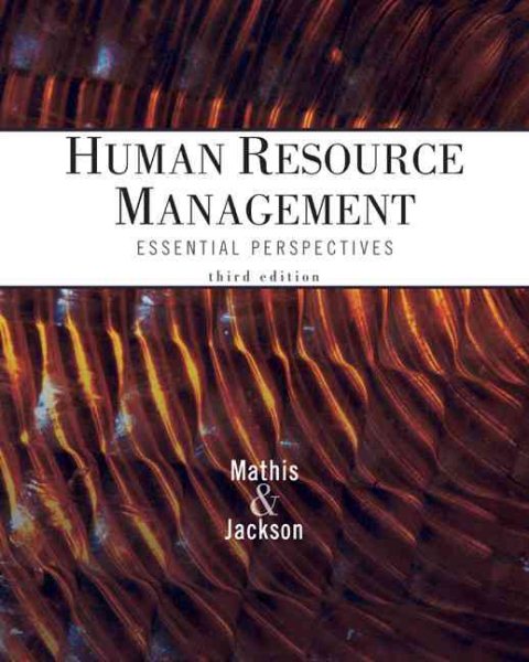 Cengage Advantage Books: Human Resource Management: Essential Perspectives (Foundations Series in Management)