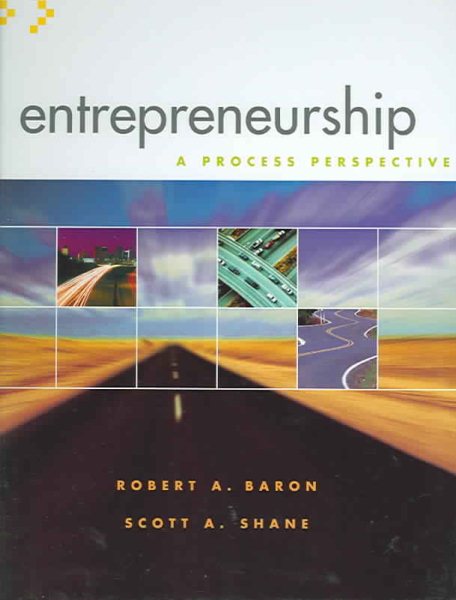 Entrepreneurship: A Process Perspective (with InfoTrac)