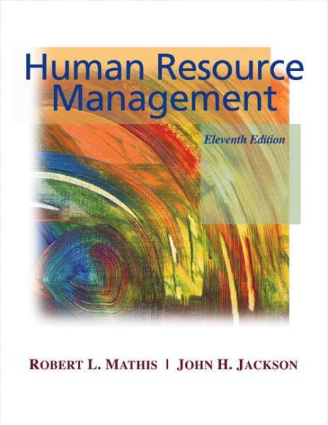 Human Resource Management (with InfoTrac) (Available Titles CengageNOW)