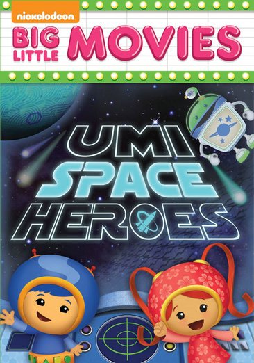 Team Umizoomi: Umi Space Heroes cover