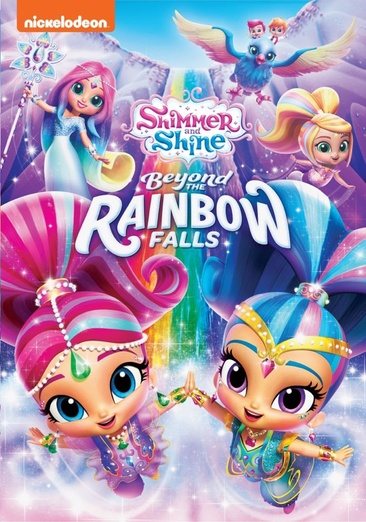 Shimmer and Shine: Beyond the Rainbow Falls