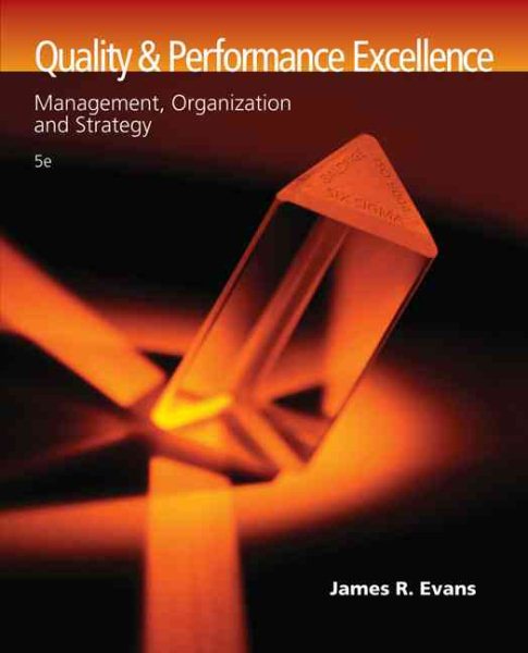 Quality and Performance Excellence: Management, Organization, and Strategy cover