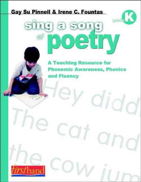 Sing a Song of Poetry. Grade K. 9780325006550, 0325006555. cover