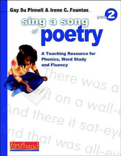 Sing a Song of Poetry, Grade 2: A Teaching Resource for Phonics, Word Study, and Fluency cover