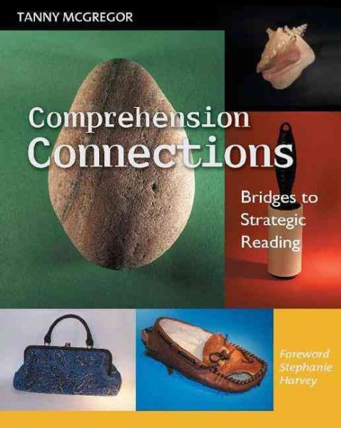 Comprehension Connections: Bridges to Strategic Reading cover