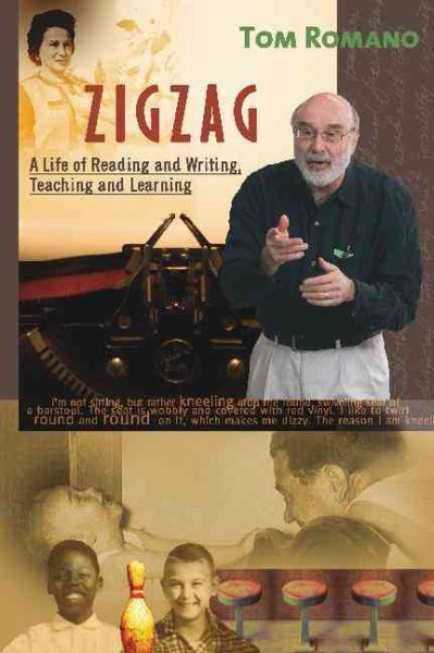 Zigzag: A Life of Reading and Writing, Teaching and Learning cover