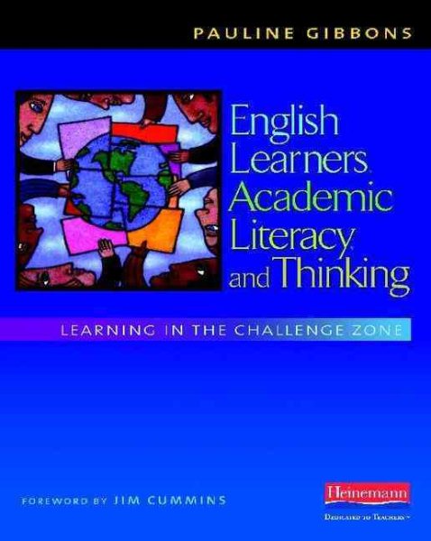 English Learners, Academic Literacy, and Thinking: Learning in the Challenge Zone cover