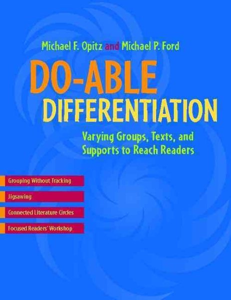 Do-able Differentiation: Varying Groups, Texts, and Supports to Reach Readers cover