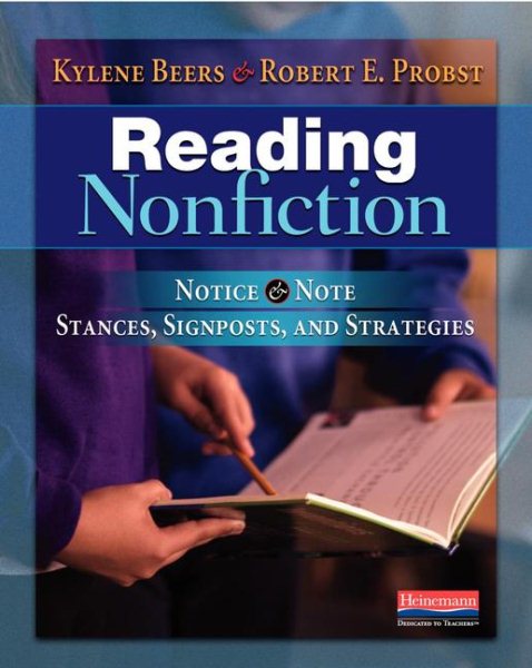 Reading Nonfiction: Notice & Note Stances, Signposts, and Strategies cover