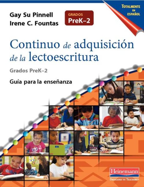 Continuo de adquisicion de la lectoescritura totalmente en espanol: Guia para la ensenanza, PreK-2 cover
