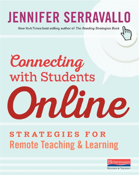 Connecting with Students Online: Strategies for Remote Teaching & Learning cover