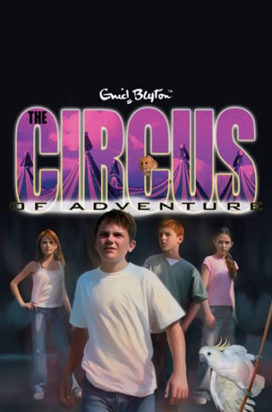 The Circus of Adventure (Adventure Series)