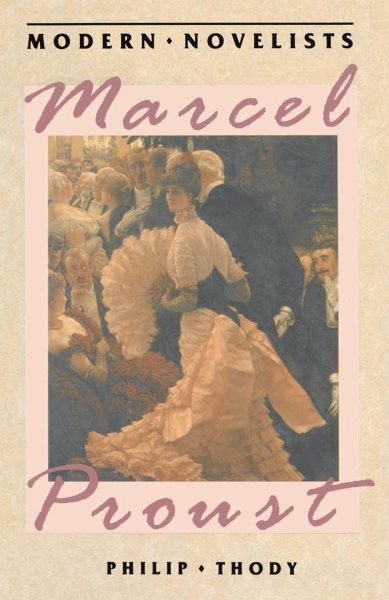 Marcel Proust (Palgrave Modern Novelists Series) cover