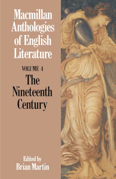 The Nineteenth Century (Anthologies of English Literature, 5) cover