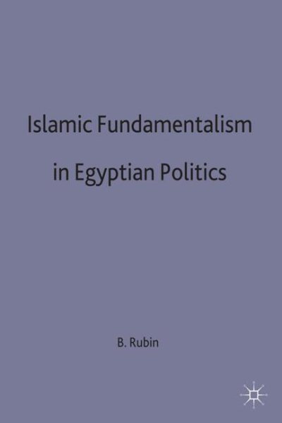Islamic Fundamentalism in Egyptian Politics cover