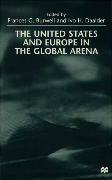 The United States and Europe in the Global Arena cover