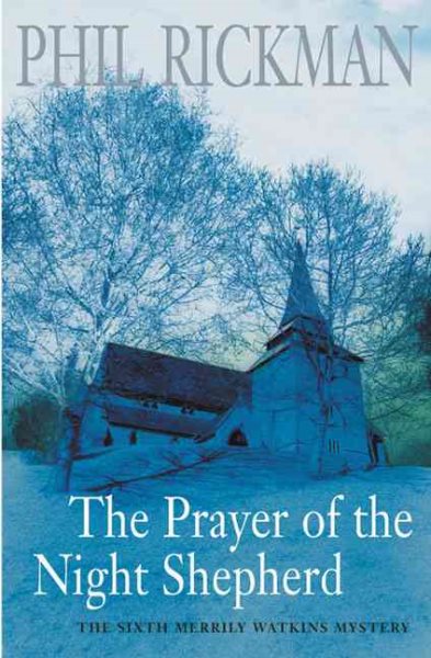 Prayer Of The Night Shepherd: A Revd Merrily Watkins Mystery (A Merrily Watkins Mystery)