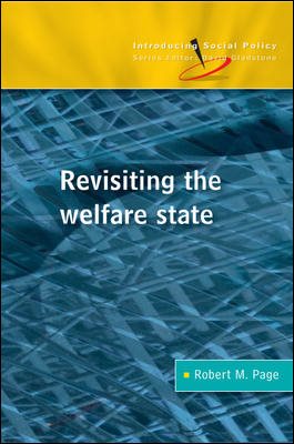 Revisiting the Welfare State (Introducing Social Policy (Paperback)) cover