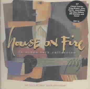 House on Fire: An Urban Folk Collection: Red House Records Tenth Anniversary