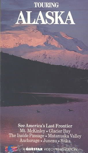 Alaska: Touring Alaska [VHS] cover