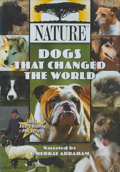 Nature: Dogs That Changed the World cover