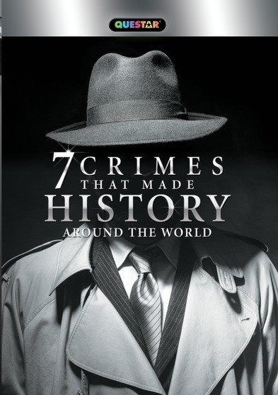 7 Crimes That Made History cover