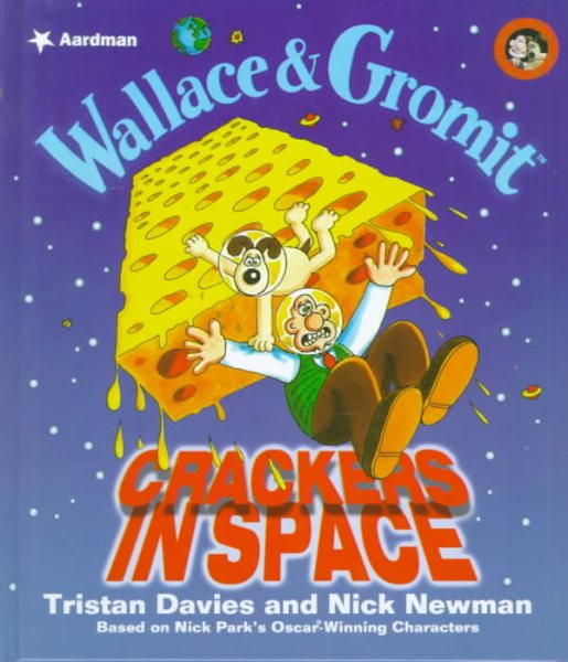 Wallace & Gromit: Crackers in Space cover