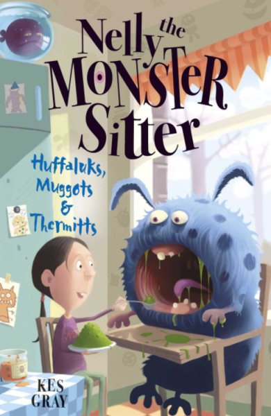 Huffaluks, Muggots and Thermittsbook 3 (Nelly the Monster Sitter)