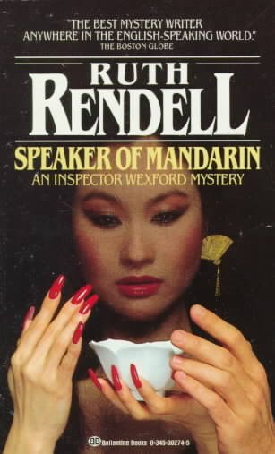 Speaker of Mandarin: An Inspector Wexford Mystery cover