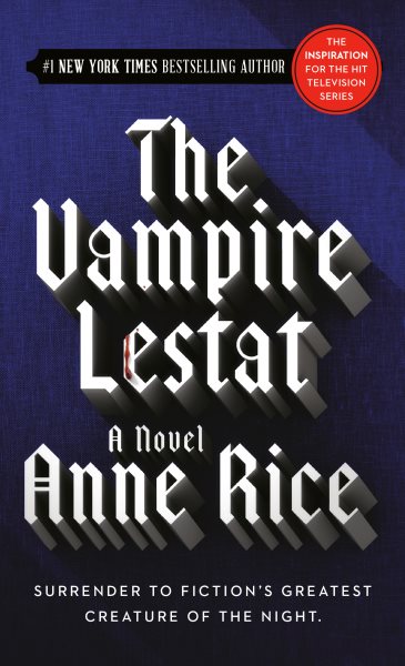 The Vampire Lestat (Vampire Chronicles, Book II) cover