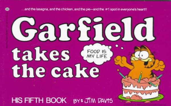 Garfield Takes the Cake: His Fifth Book