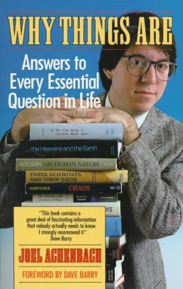 Why Things Are: Answers to Every Essential Question in Life cover