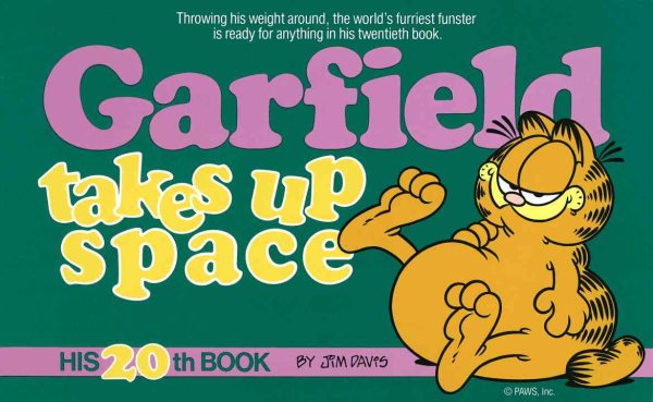 Garfield Takes Up Space: His 20th Book cover
