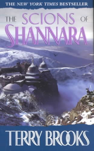 The Scions of Shannara (Heritage of Shannara, Book One) (The Heritage of Shannara)