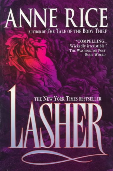 Lasher (Lives of the Mayfair Witches)