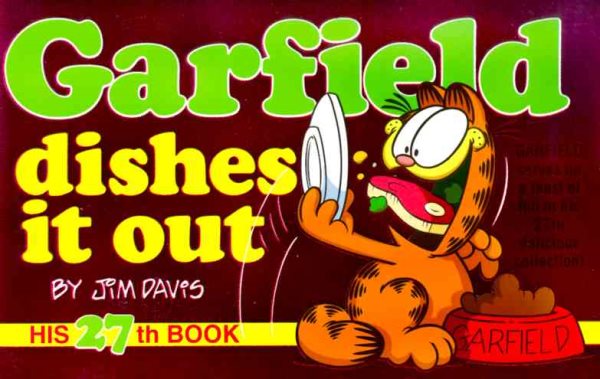 Garfield Dishes It Out (Garfield (Numbered Paperback))