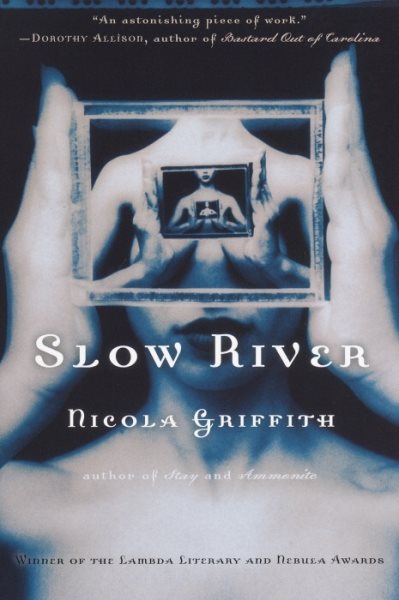 Slow River: A Novel