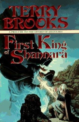 First King of Shannara (The Sword of Shannara) cover