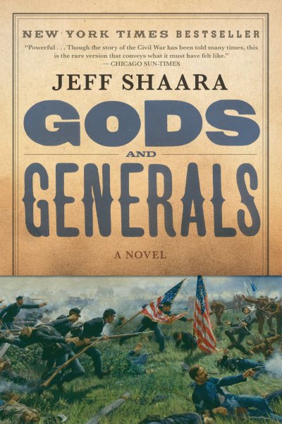 Gods and Generals: A Novel of the Civil War (Civil War Trilogy) cover