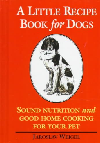 Little Recipe Book for Dogs cover