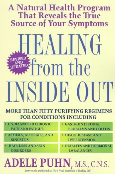 Healing from the Inside Out: A Natural Health Program that Reveals the True Source of Your Symptoms cover