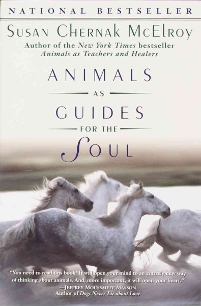 Animals as Guides for the Soul: Stories of Life-Changing Encounters cover