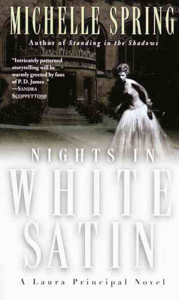 Nights in White Satin: A Laura Principal Novel