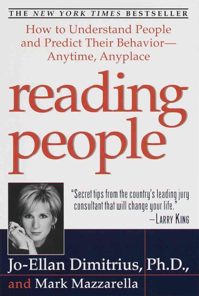 Reading People: How to Understand People and Predict Their Behavior- -Anytime, Anyplace cover