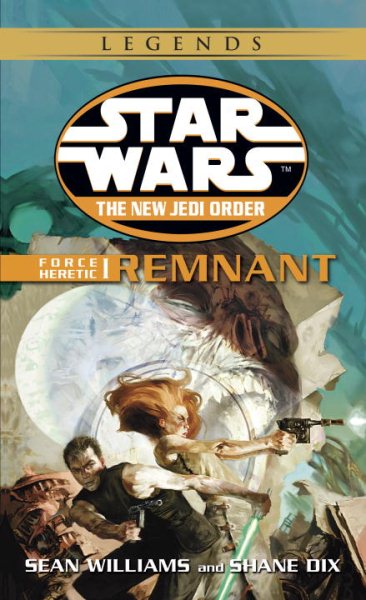 Remnant: Force Heretic I (Star Wars: The New Jedi Order) cover