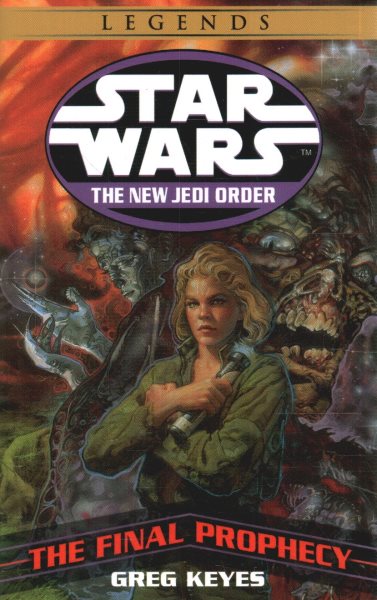 The Final Prophecy (Star Wars: The New Jedi Order, Book 18) cover